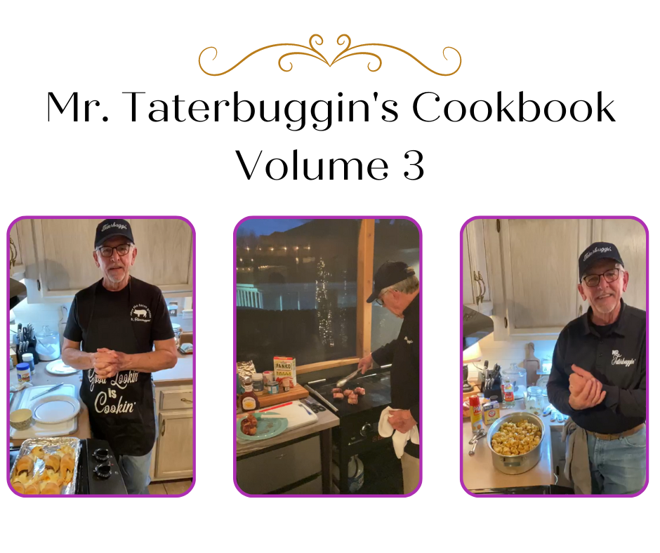 Mr. Taterbuggin's Cookbook Volume 3